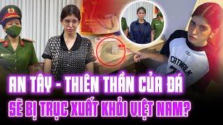 "ĐẬP ĐÁ" SUỐT 12 NĂM, ANDREA AN TÂY ĐỐI MẶT VỚI BẢN ÁN BỊ TRỤC XUẤT KHỎI VIỆT NAM