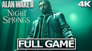 ALAN WAKE 2 NIGHT SPRINGS DLC Full Gameplay Walkthrough / No Commentary【FULL GAME】4K Ultra HD