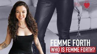 Who is Femme Forth? MyFet.com