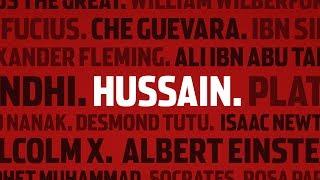 Who is Hussain?