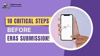 10 Critical Steps Before ERAS Submission | How to Ace Your Residency Application