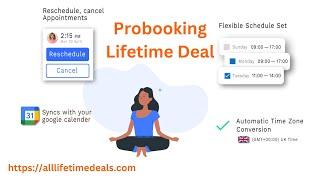 Probooking Lifetime Deal - Quick, Easy, Professional Scheduling Software 