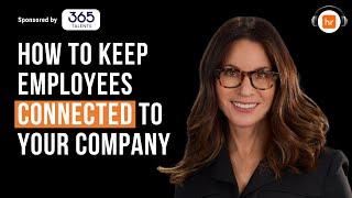 How to keep Employees Connected to your Company | Erica Keswin | HR Leaders Podcast