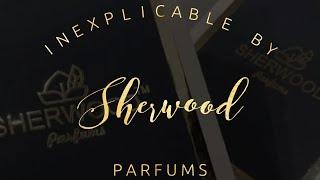 Inexplicable By Sherwood Parfums