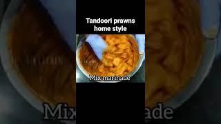 RECIPE NO -3 || TANDOORI PRAWNS home style ||easy recipe || chef anshu creative kitchen ||