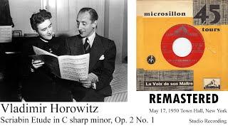 Vladimir Horowitz: Scriabin Etude, Op. 2 No. 1 in C sharp minor, from 3 Pieces (1950)