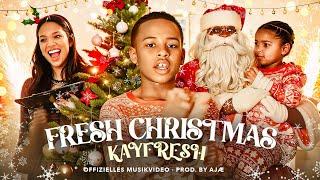 KAYFRESH - FRESH CHRISTMAS (offizielles Musikvideo) Prod. by AJÆ