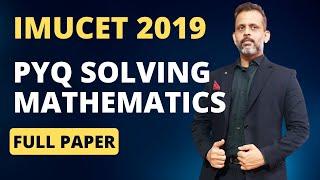 IMUCET 2024 PREP || Mathematics PYQ 2019 || #imucet #imucet2024