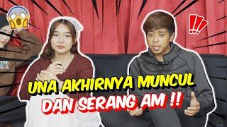 UNA AKHIRNYA MUNCUL DAN SERANG AM !! - AM MOHON MAAF