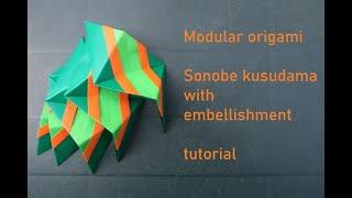 sonobe kusudama with embellishment - tutorial - dutchpapergirl