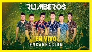  RUMBEROS  EN VIVO ENCARNACIÓN【 Álbum Completo 】 2021