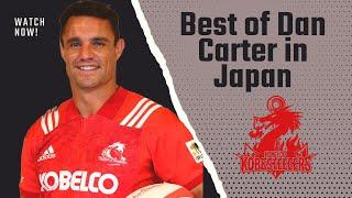 Best of Dan Carter in Japan