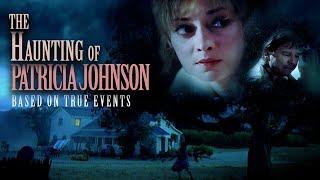 The Haunting of Patricia Johnson | Full Movie | Sharon Lawrence | Beau Bridges | Shirley Knight