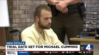 Trial date set for Michael Cummins