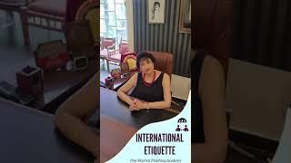 International Etiquette by Pria Warrick Finishing Academy | Best Finishing School in India