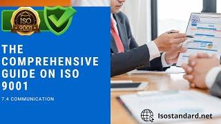 24.The comprehensive guide on ISO 9001: 7.4 Communication