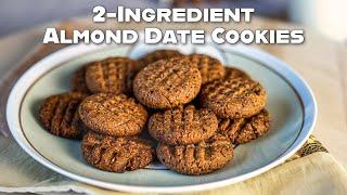 2-Ingredient Almond Date Cookies - NO FLOUR, NO SUGAR, NO BUTTER! These Holiday Cookies Are a Must!