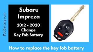 Subaru Impreza Key Fob Battery Replacement (2012 - 2020)