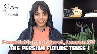 Learn Farsi | Persian Verbs & Tense System | The Persian Future Tense, Construction  1