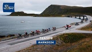 Teaser - Arctic Race of Norway 2024