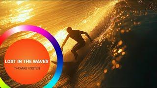 Lost in the waves - Thomas Foster