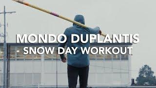 Mondo and Antoine Duplantis - Snow Day Workout