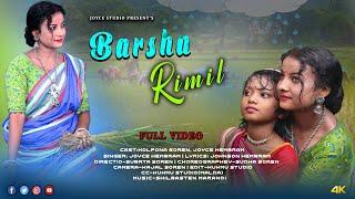 BARSHA RIMIL Full Video | SANTALI VIDEO 2022 | KALPANA SOREN &JOYCE HEMBRAM | NEW SANTALI VIDEO 2022