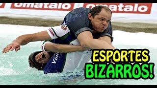  Os Esportes mais Estranhos e Bizarros do Mundo!