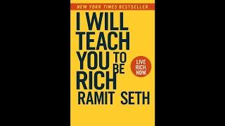 I Will Teach You to Be Rich Explained Under 7 Minutes