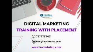 Top 10 Digital Marketing Institute with Placement in Bangalore - Inventateq