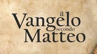 40 - Vangelo secondo Matteo (BIBBIA ITALIANA IN AUDIO)