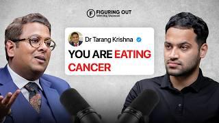 WATCH THIS To Avoid Cancer - Symptoms, Myths, Treatment, Diet & Food - Dr Tarang | FO322 Raj Shamani