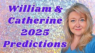 2025 ROYALS PREDICTIONS: PRINCE AND PRINCESS OF WALES, WILLIAM AND CATHERINE