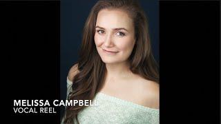 Melissa Campbell Vocal Reel