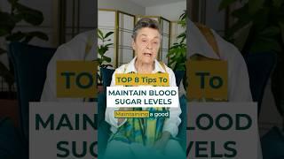 8 TIPS To Maintain BLOOD SUGAR