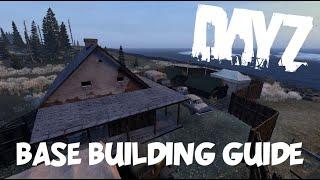 DayZ - How to build a BASE (PC/XBOX/PS4)