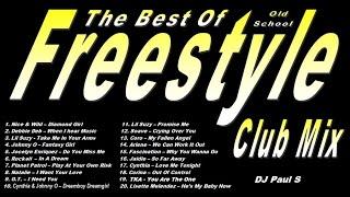 The Best Of Old School Freestyle - (DJ Paul S)