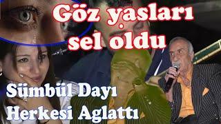 GÖZ YAŞLARI SEL OLDU KAYACAN ÇALDI PINARCAN AĞLADI AŞIK SÜMBÜL SÖYLEDİ YOK BÖYLE BİR SES