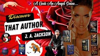 Suspense, Secrets, Scandals, and Seduction: Explore the Irresistible World of J.A. Jackson's Novels!