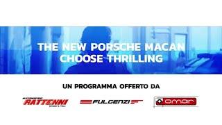 The new Porsche Macan – Choose Thrilling