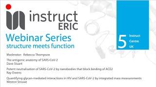 Instruct-ERIC webinar series: structure meets function - Webinar #5 Instruct Centre UK