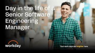 A Day in the Life of a Senior Software Engineering Manager at Workday