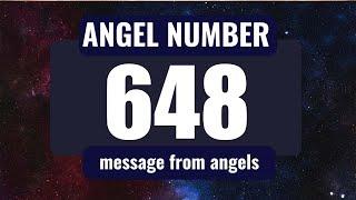 Keep Seeing Angel Number 648? The Hidden Messages Decoded