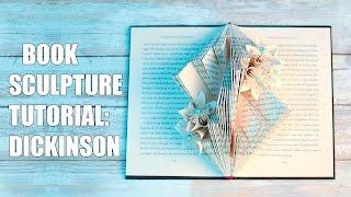 Book Sculpture Tutorial: The Dickinson