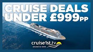 Cruises Under £999 | Cruise1st