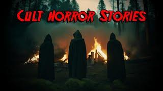 (3) Creepy CULT Horror Stories