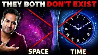 SPACE And TIME Don't Actually Exist | Here's Why Scientists Reveal