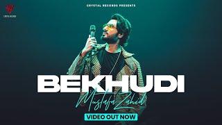 Crystal Records | Bekhudi | Mustafa Zahid