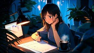 Lofi Serenity  Lofi Music to Calm Your Mind and Uplift Your Soul ~ Late Night Vibes