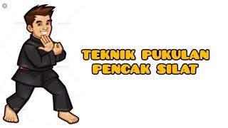 TEKNIK PUKULAN DALAM PENCAK SILAT